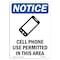 Signmission OSHA Notice Sign, 10" Height, Rigid Plastic, Cell Phone Use Permitted Sign With Symbol, Portrait OS-NS-P-710-V-10537 - alternate 1
